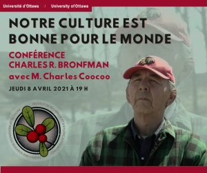 “Notre culture est bonne pour tout le monde”: une conférence de M. Charles Coocoo dans le cadre de la conférence annuelle Charles R. Bronfman