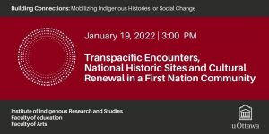 Transpacific Encounters, National Historic Sites and Cultural Renewal in a First Nation Community