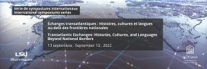 Transatlantic Exchanges: Histories, Cultures, and Languages Beyond National Borders.